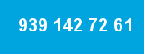 939 142 72 61